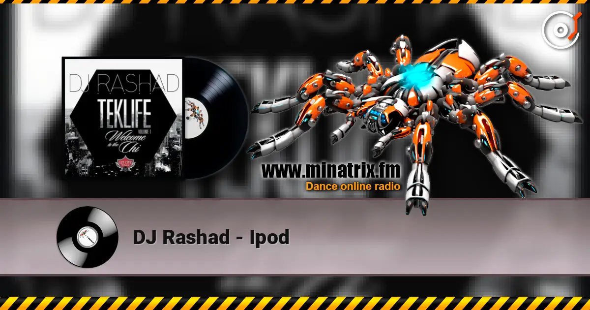 DJ Rashad - Ipod écouter en ligne en haute qualité | Minatrix.FM