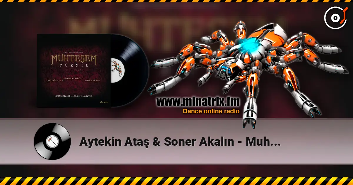 Aytekin Ataş & Soner Akalın - Muhteşem Yüzyıl Vol.1 (Orijinal Dizi Müzikleri) écouter en ligne en haute qualité | Minatrix.FM