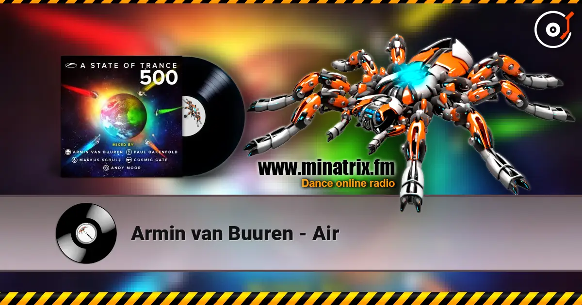Armin van Buuren - Air écouter en ligne en haute qualité | Minatrix.FM