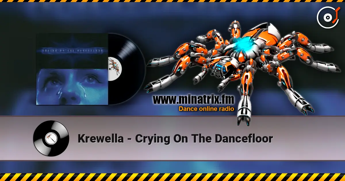 Krewella - Crying On The Dancefloor écouter en ligne en haute qualité | Minatrix.FM