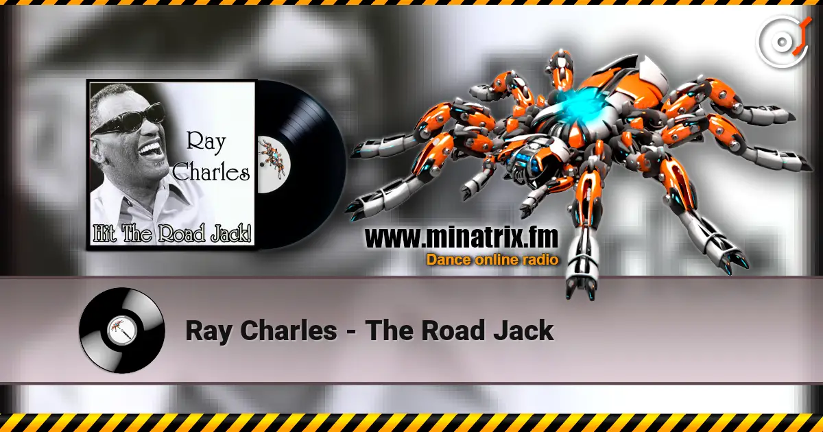 Ray Charles - The Road Jack écouter en ligne en haute qualité | Minatrix.FM