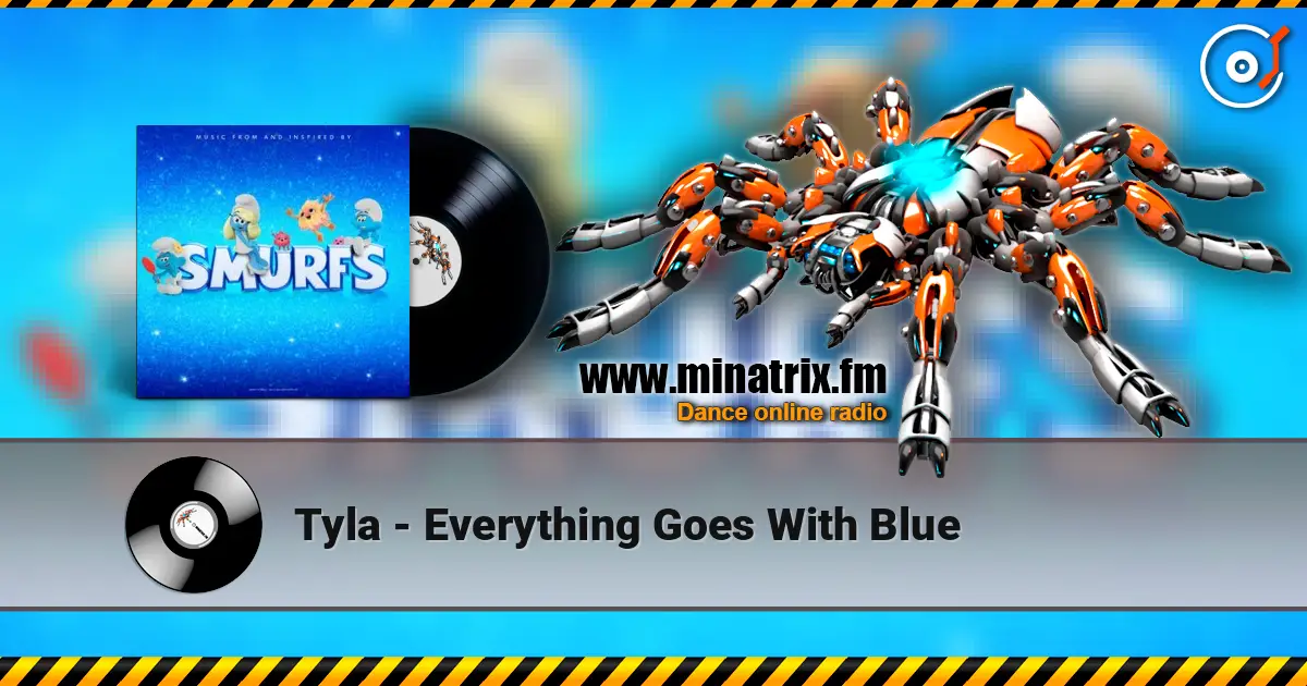 Tyla - Everything Goes With Blue écouter en ligne en haute qualité | Minatrix.FM