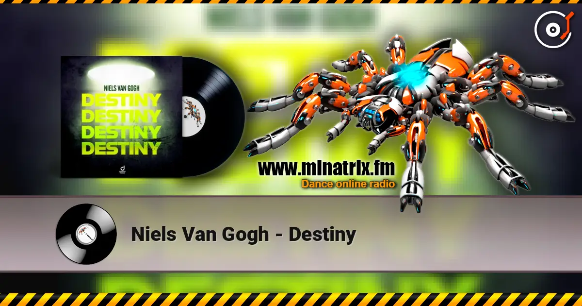 Niels Van Gogh - Destiny écouter en ligne en haute qualité | Minatrix.FM