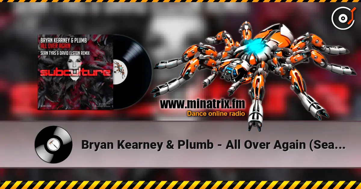 Bryan Kearney & Plumb - All Over Again (Sean Tyas & David Elston Extended Remix) écouter en ligne en haute qualité | Minatrix.FM