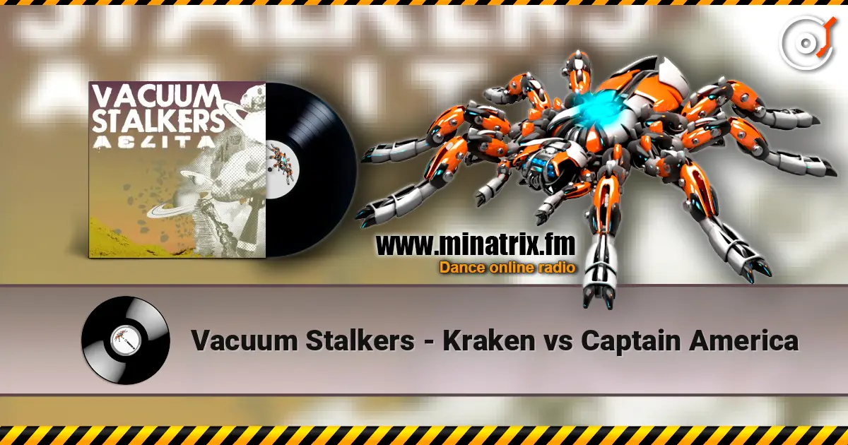 Vacuum Stalkers - Kraken vs Captain America écouter en ligne en haute qualité | Minatrix.FM