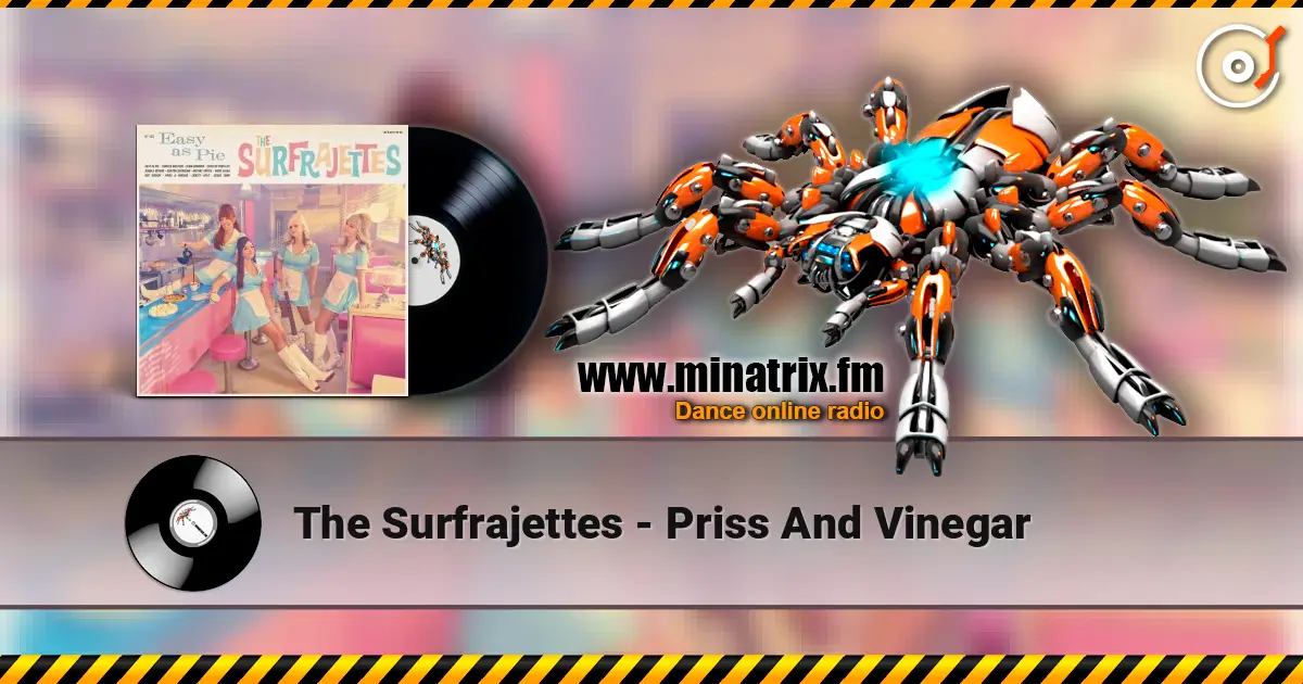 The Surfrajettes - Priss And Vinegar écouter en ligne en haute qualité | Minatrix.FM