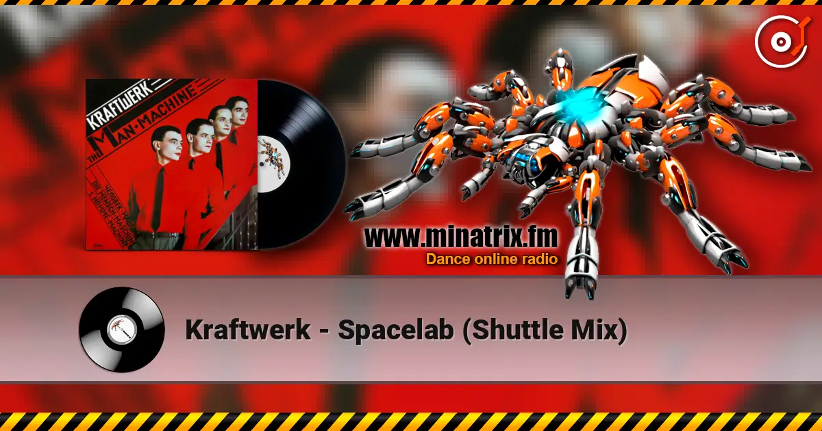 Kraftwerk - Spacelab (Shuttle Mix) écouter en ligne en haute qualité | Minatrix.FM