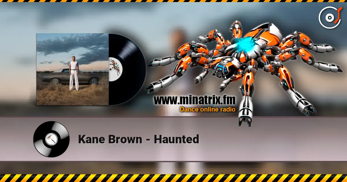 Kane Brown - Haunted écouter en ligne en haute qualité | Minatrix.FM
