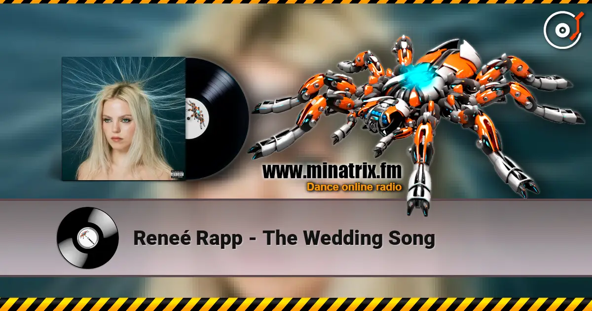 Reneé Rapp - The Wedding Song écouter en ligne en haute qualité | Minatrix.FM