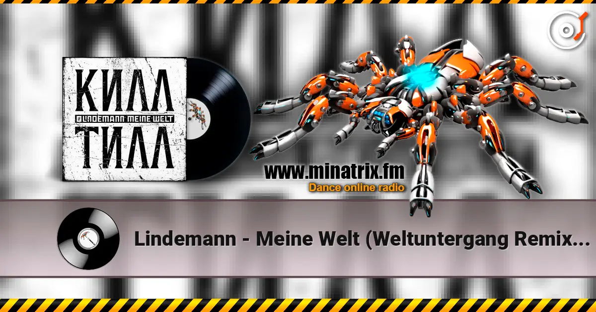 Lindemann - Meine Welt (Weltuntergang Remix by Aesthetic Perfection) écouter en ligne en haute qualité | Minatrix.FM