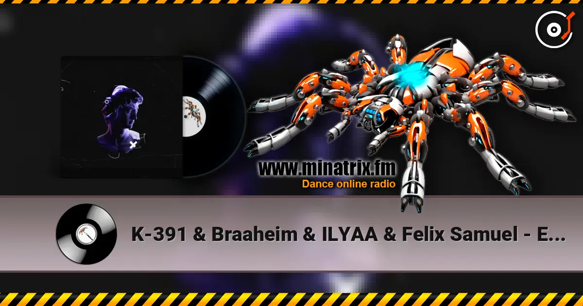 K-391 & Braaheim & ILYAA & Felix Samuel - Elysium écouter en ligne en haute qualité | Minatrix.FM