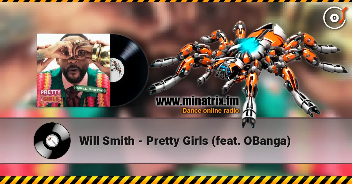 Will Smith - Pretty Girls (feat. OBanga) écouter en ligne en haute qualité | Minatrix.FM