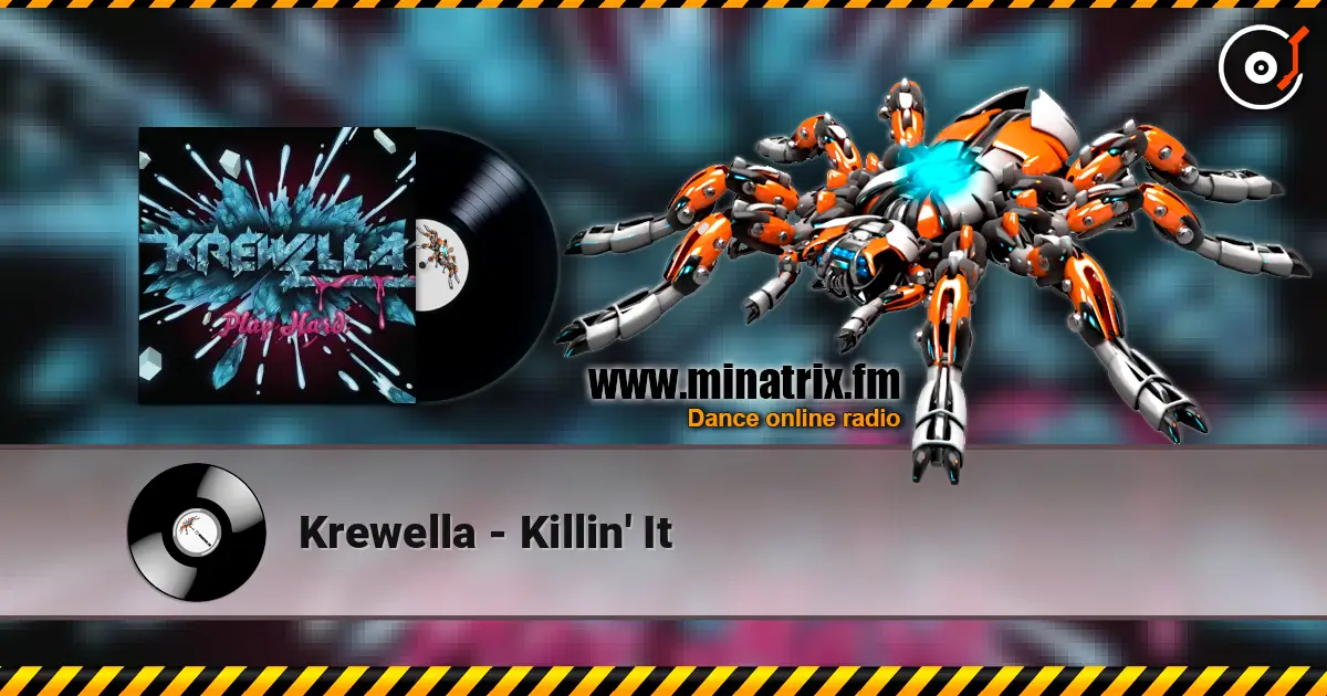 Krewella - Killin' It écouter en ligne en haute qualité | Minatrix.FM