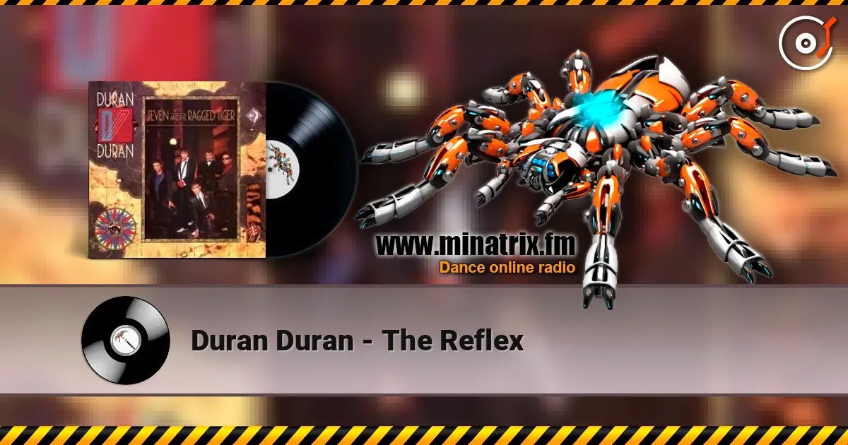 Duran Duran - The Reflex écouter en ligne en haute qualité | Minatrix.FM
