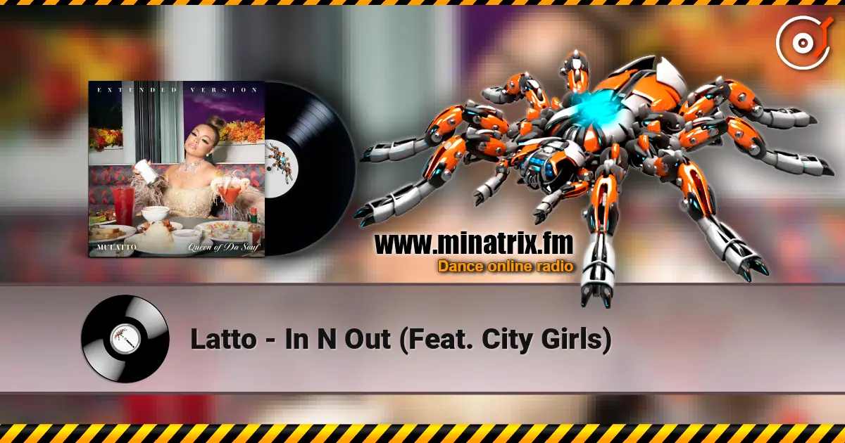 Latto - In N Out (Feat. City Girls) écouter en ligne en haute qualité | Minatrix.FM