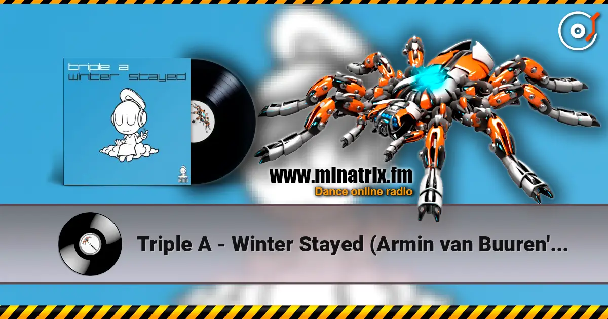Triple A - Winter Stayed (Armin van Buuren's On The Beach Intro Mix) écouter en ligne en haute qualité | Minatrix.FM