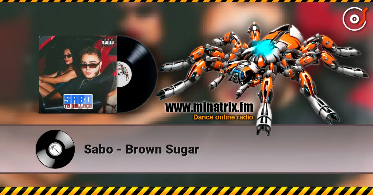 Sabo - Brown Sugar écouter en ligne en haute qualité | Minatrix.FM