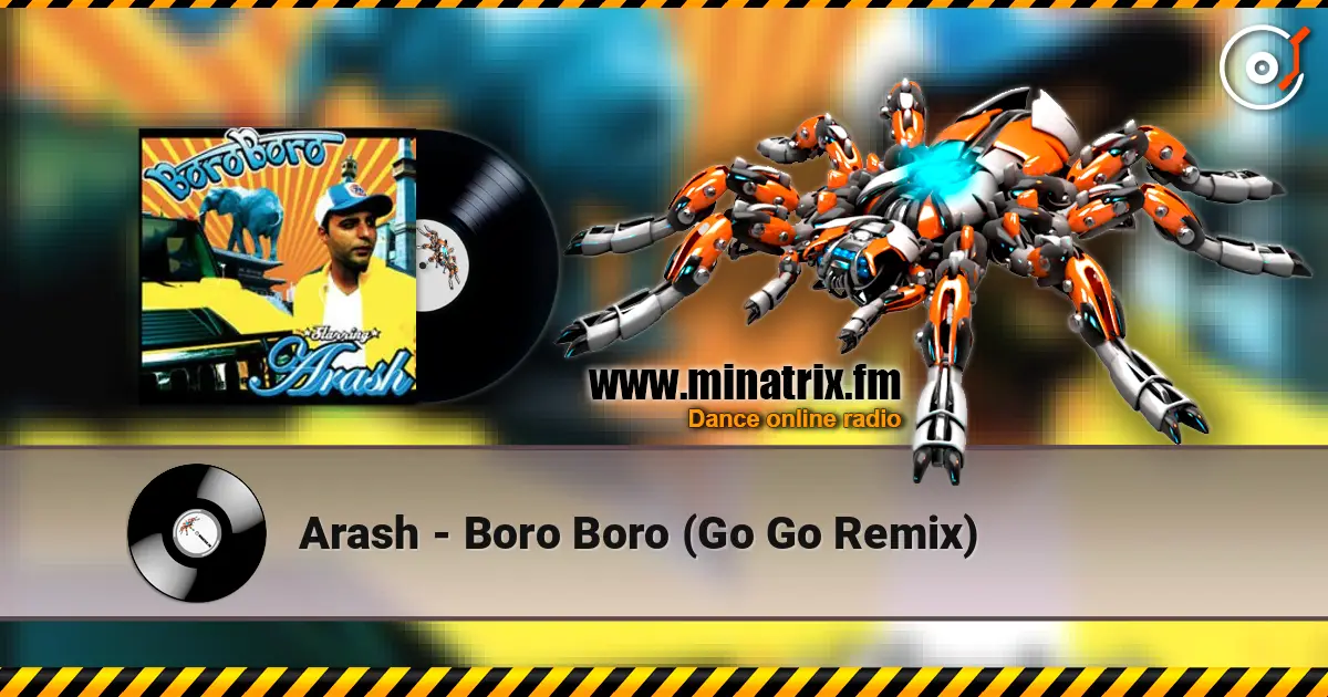 Arash - Boro Boro (Go Go Remix) écouter en ligne en haute qualité | Minatrix.FM