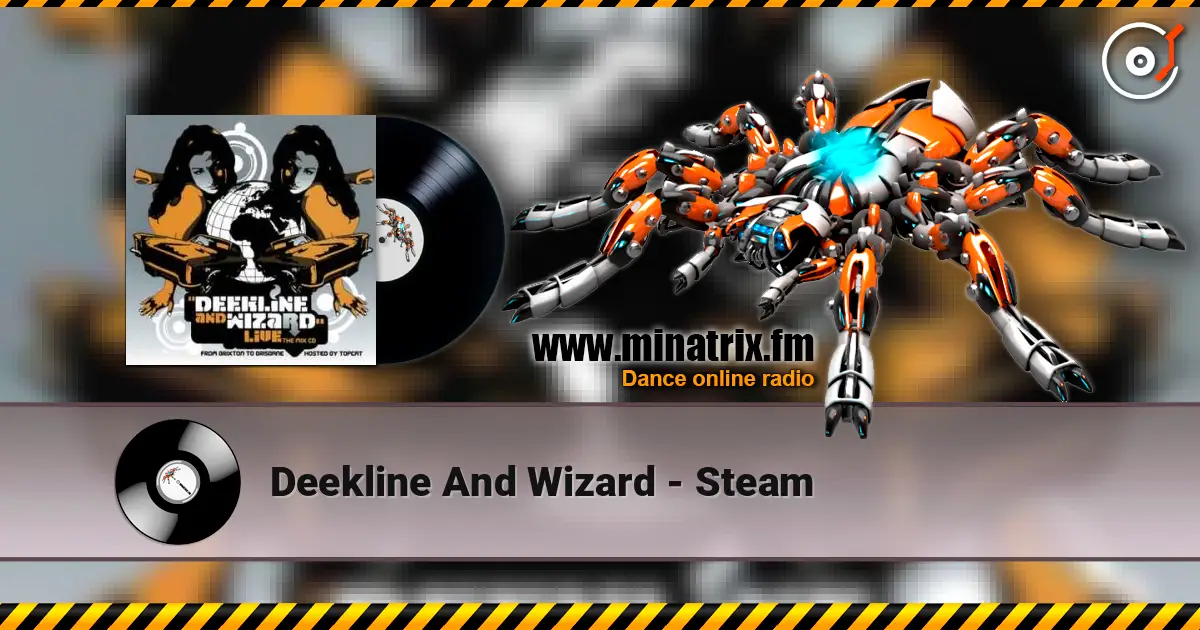 Deekline And Wizard - Steam écouter en ligne en haute qualité | Minatrix.FM