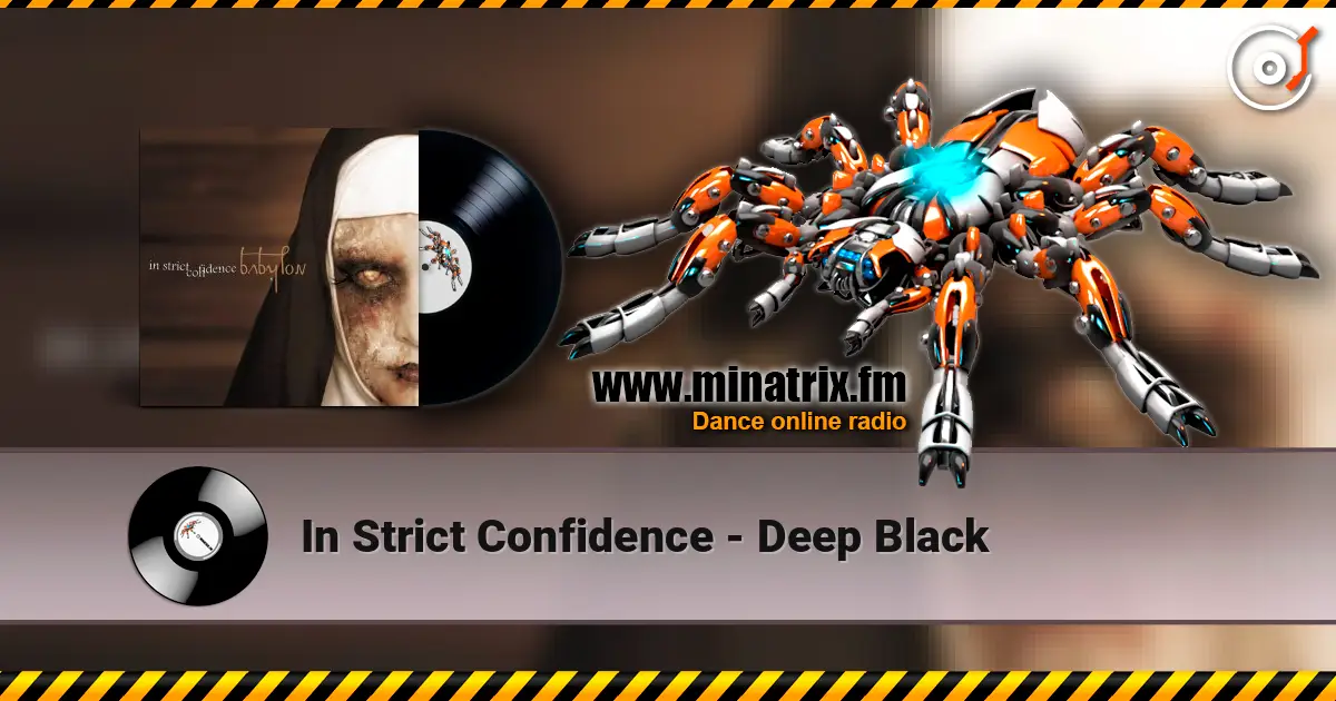 In Strict Confidence - Deep Black écouter en ligne en haute qualité | Minatrix.FM