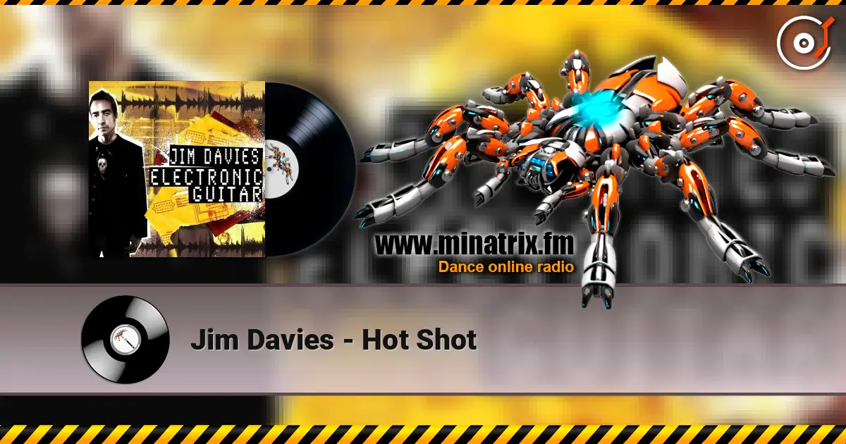 Jim Davies - Hot Shot écouter en ligne en haute qualité | Minatrix.FM