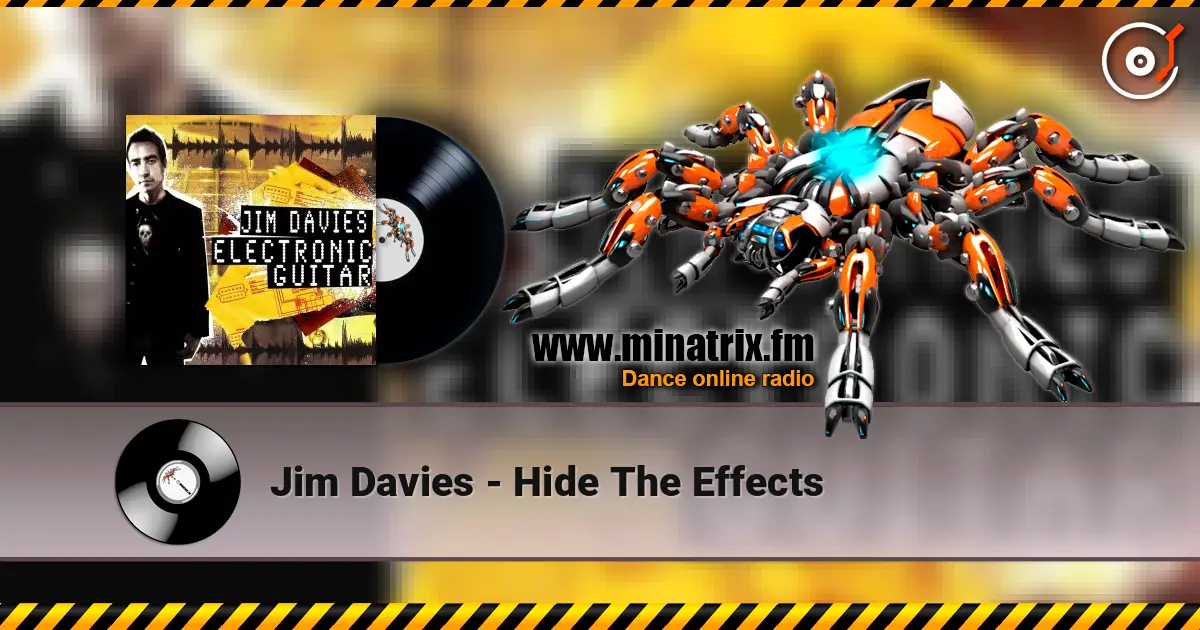 Jim Davies - Hide The Effects écouter en ligne en haute qualité | Minatrix.FM