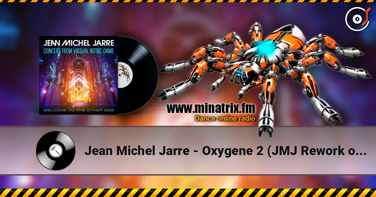 Jean Michel Jarre - Oxygene 2 (JMJ Rework of Kosinski Remix) écouter en ligne en haute qualité | Minatrix.FM