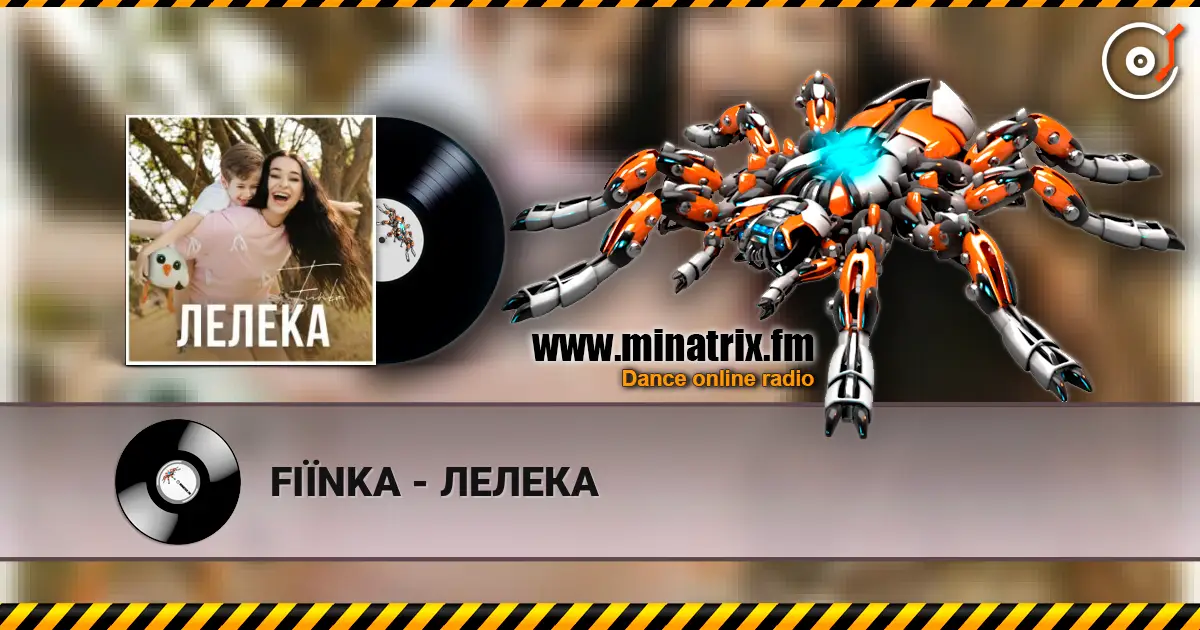 FIЇNKA - ЛЕЛЕКА écouter en ligne en haute qualité | Minatrix.FM