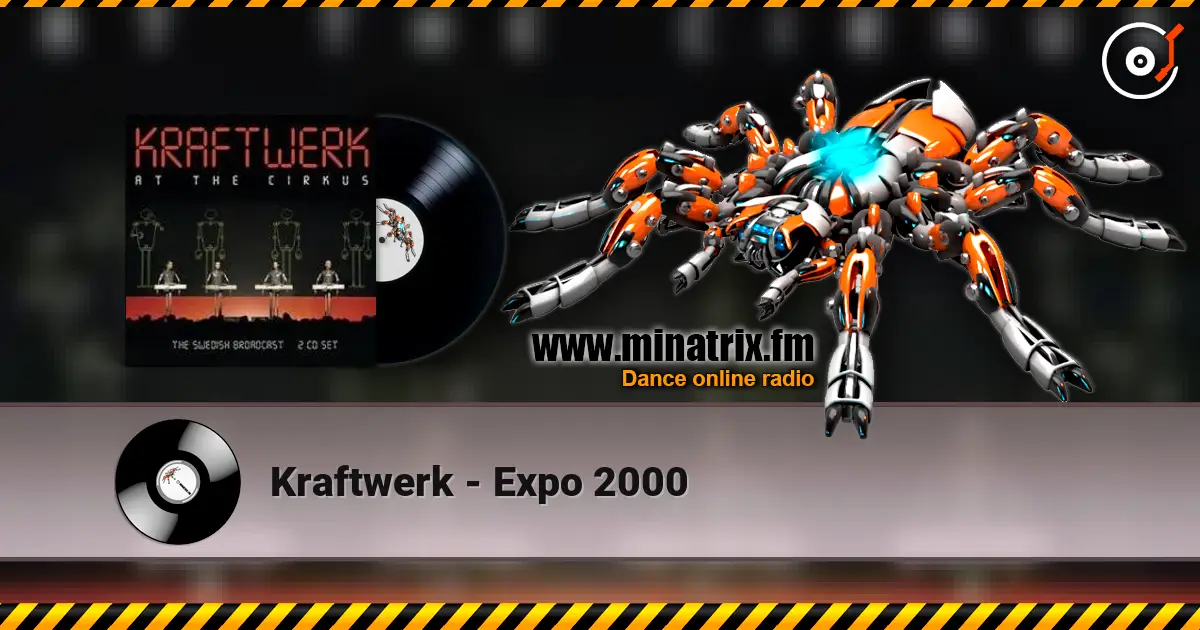Kraftwerk - Expo 2000 écouter en ligne en haute qualité | Minatrix.FM