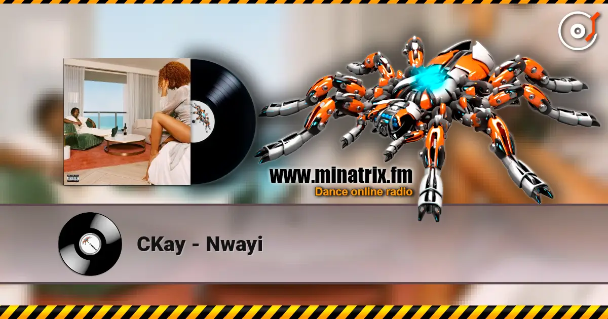 CKay - Nwayi écouter en ligne en haute qualité | Minatrix.FM