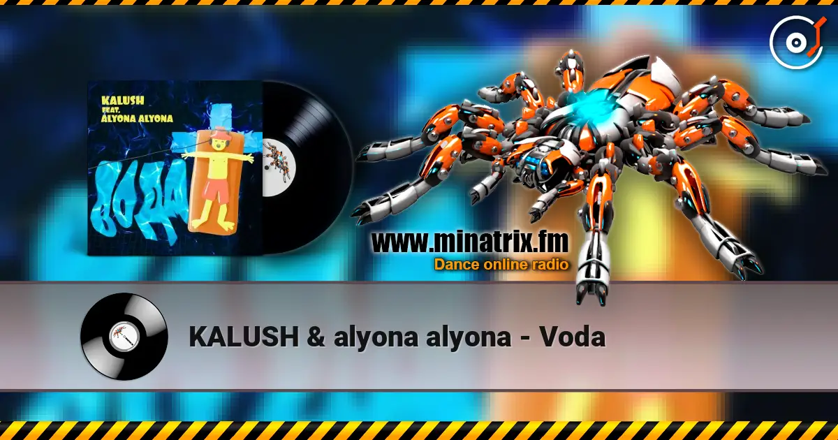 KALUSH & alyona alyona - Voda écouter en ligne en haute qualité | Minatrix.FM