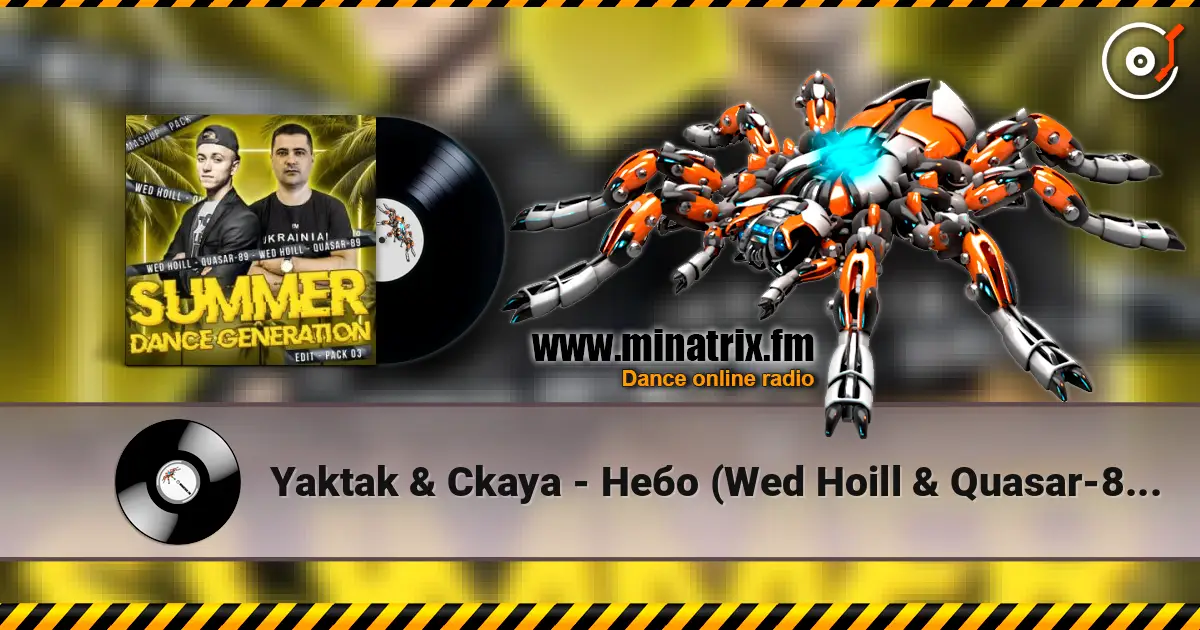 Yaktak & Ckaya - Небо (Wed Hoill & Quasar-89 Edit) écouter en ligne en haute qualité | Minatrix.FM