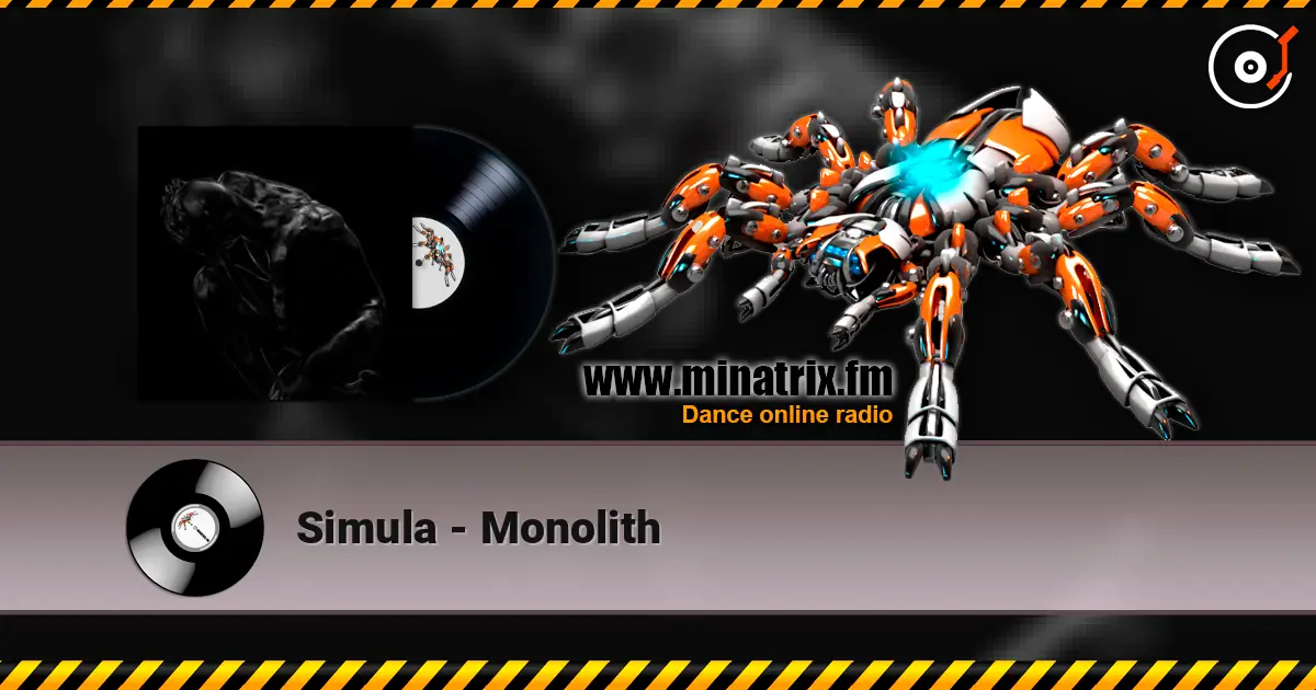 Simula - Monolith écouter en ligne en haute qualité | Minatrix.FM