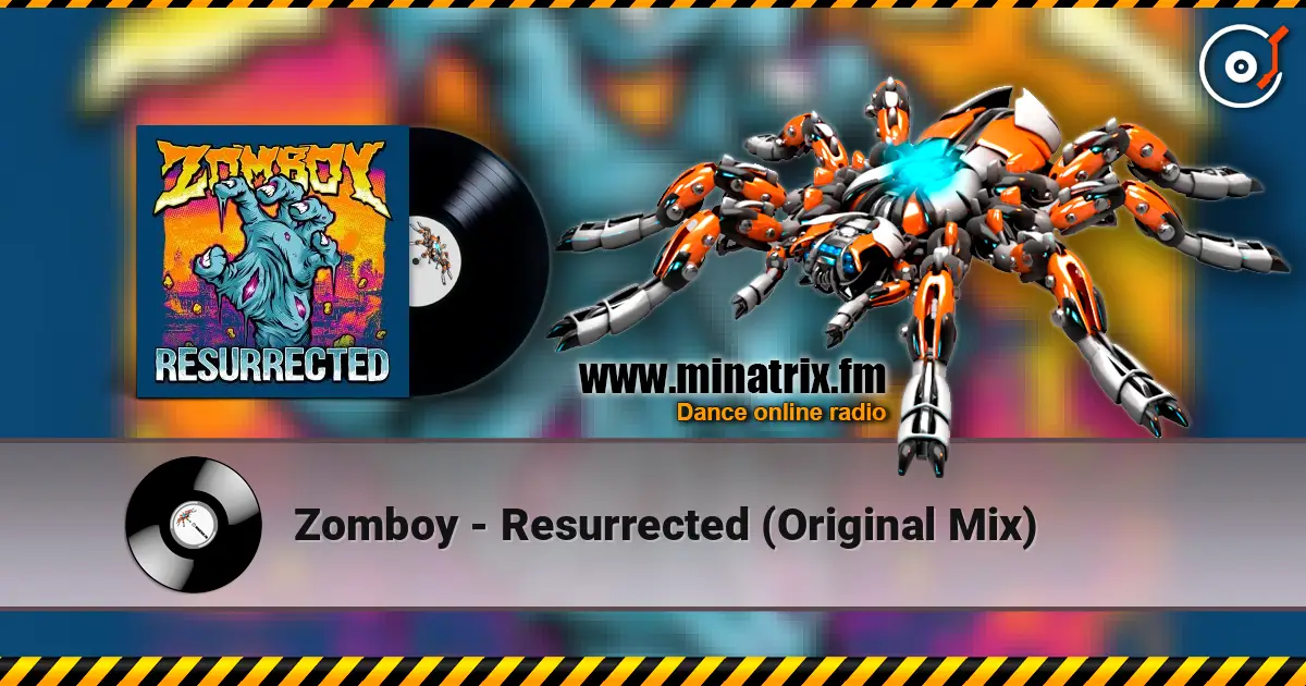 Zomboy - Resurrected (Original Mix) écouter en ligne en haute qualité | Minatrix.FM