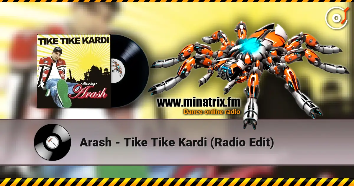 Arash - Tike Tike Kardi (Radio Edit) écouter en ligne en haute qualité | Minatrix.FM