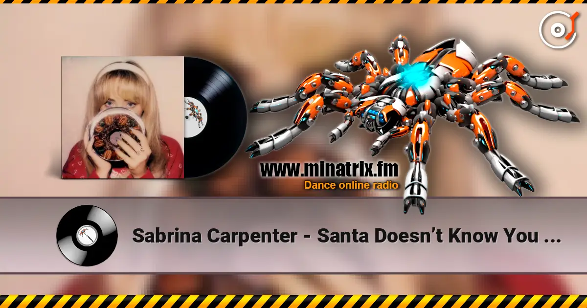 Sabrina Carpenter - Santa Doesn’t Know You Like I Do écouter en ligne en haute qualité | Minatrix.FM