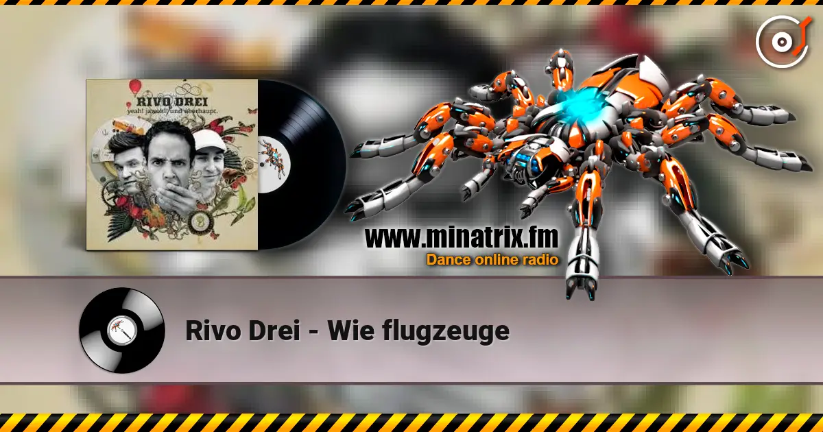 Rivo Drei - Wie flugzeuge écouter en ligne en haute qualité | Minatrix.FM