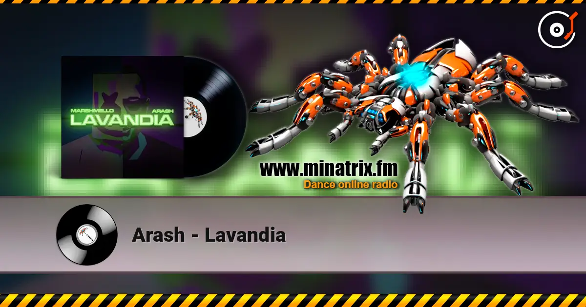Arash - Lavandia écouter en ligne en haute qualité | Minatrix.FM