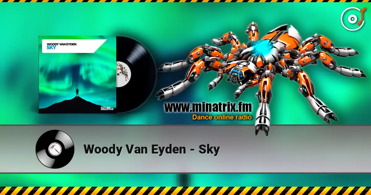 Woody Van Eyden - Sky écouter en ligne en haute qualité | Minatrix.FM