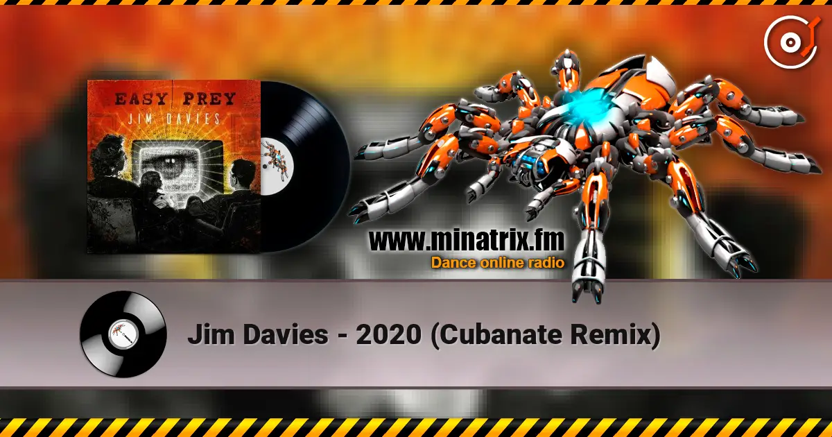 Jim Davies - 2020 (Cubanate Remix) écouter en ligne en haute qualité | Minatrix.FM