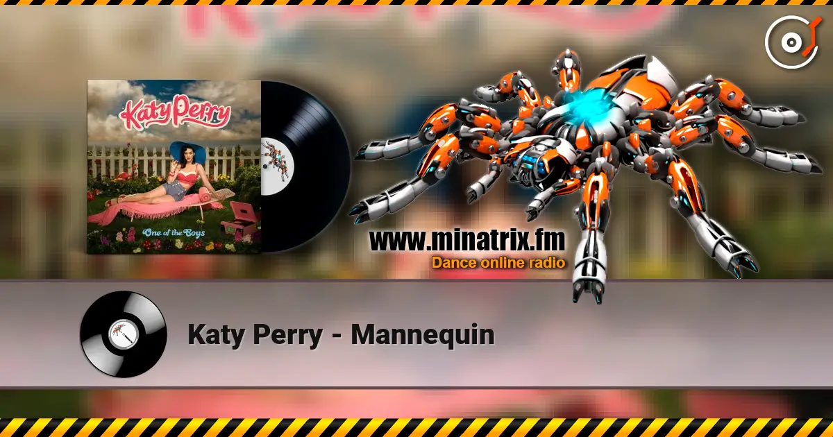 Katy Perry - Mannequin écouter en ligne en haute qualité | Minatrix.FM