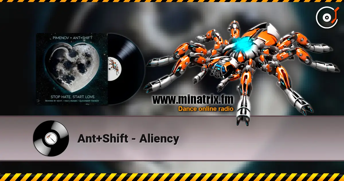 Ant+Shift - Aliency écouter en ligne en haute qualité | Minatrix.FM