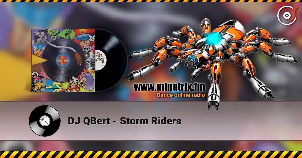 DJ QBert - Storm Riders écouter en ligne en haute qualité | Minatrix.FM