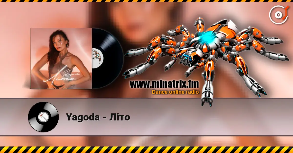 Yagoda - Літо écouter en ligne en haute qualité | Minatrix.FM