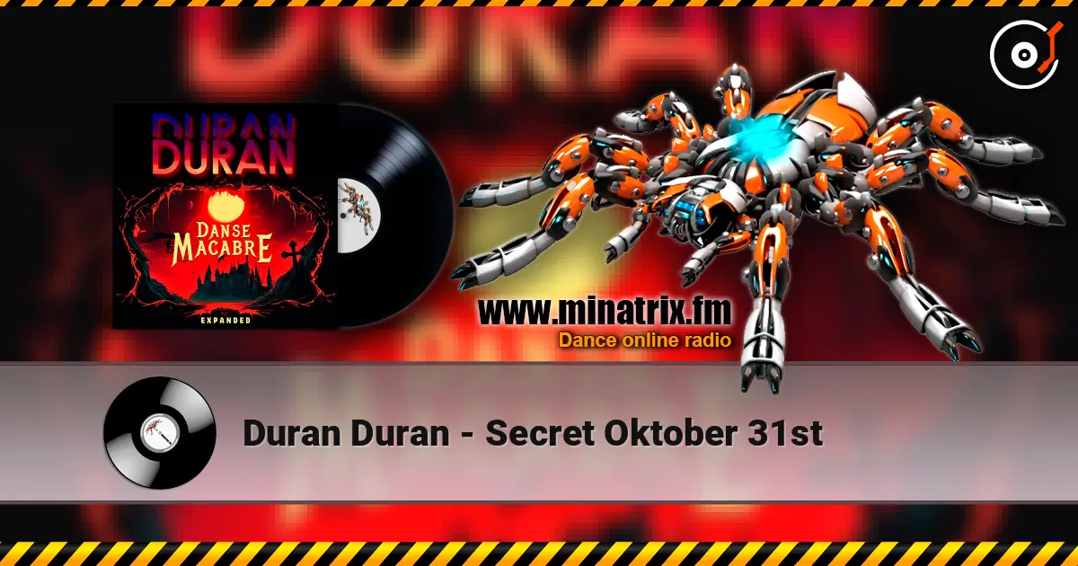 Duran Duran - Secret Oktober 31st écouter en ligne en haute qualité | Minatrix.FM