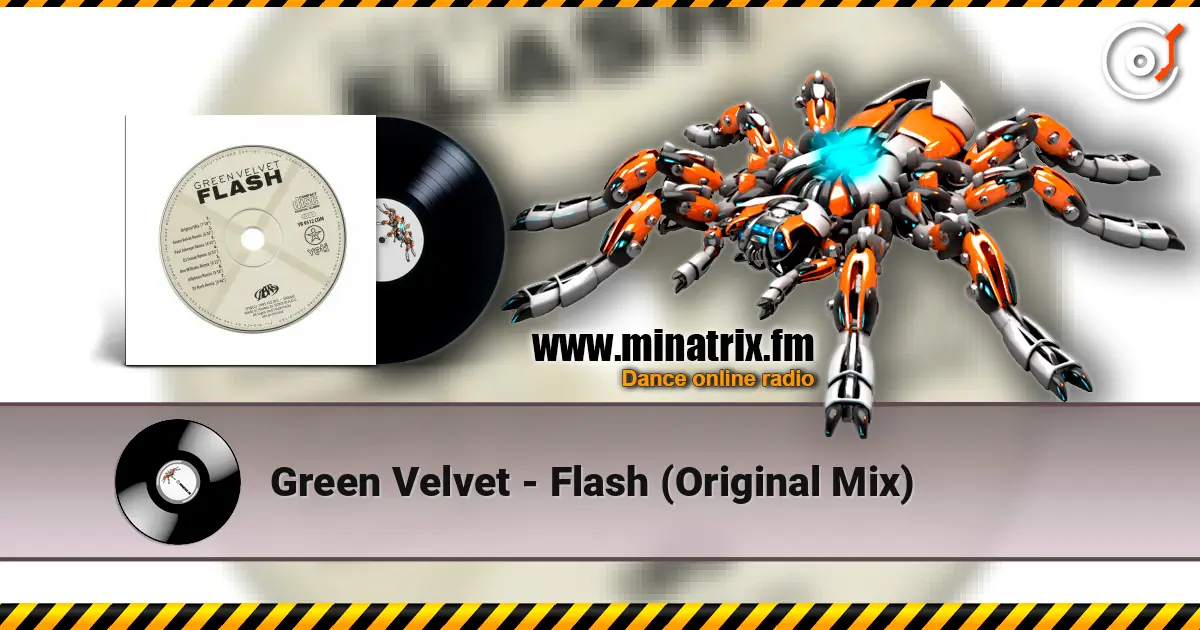 Green Velvet - Flash (Original Mix) écouter en ligne en haute qualité | Minatrix.FM