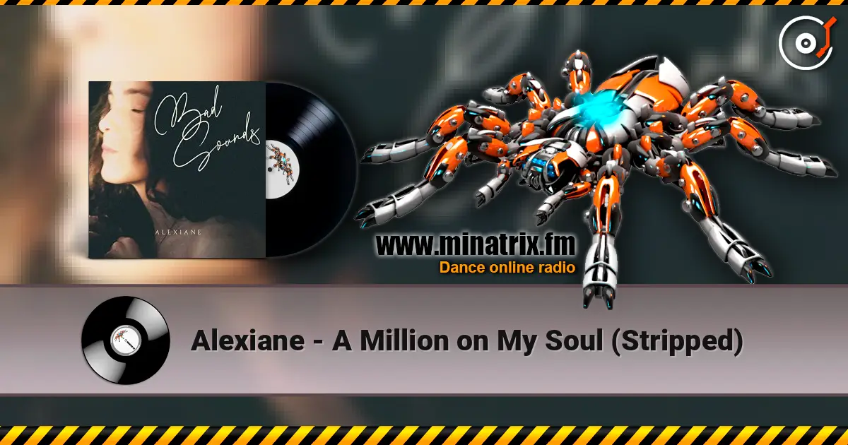 Alexiane - A Million on My Soul (Stripped) écouter en ligne en haute qualité | Minatrix.FM