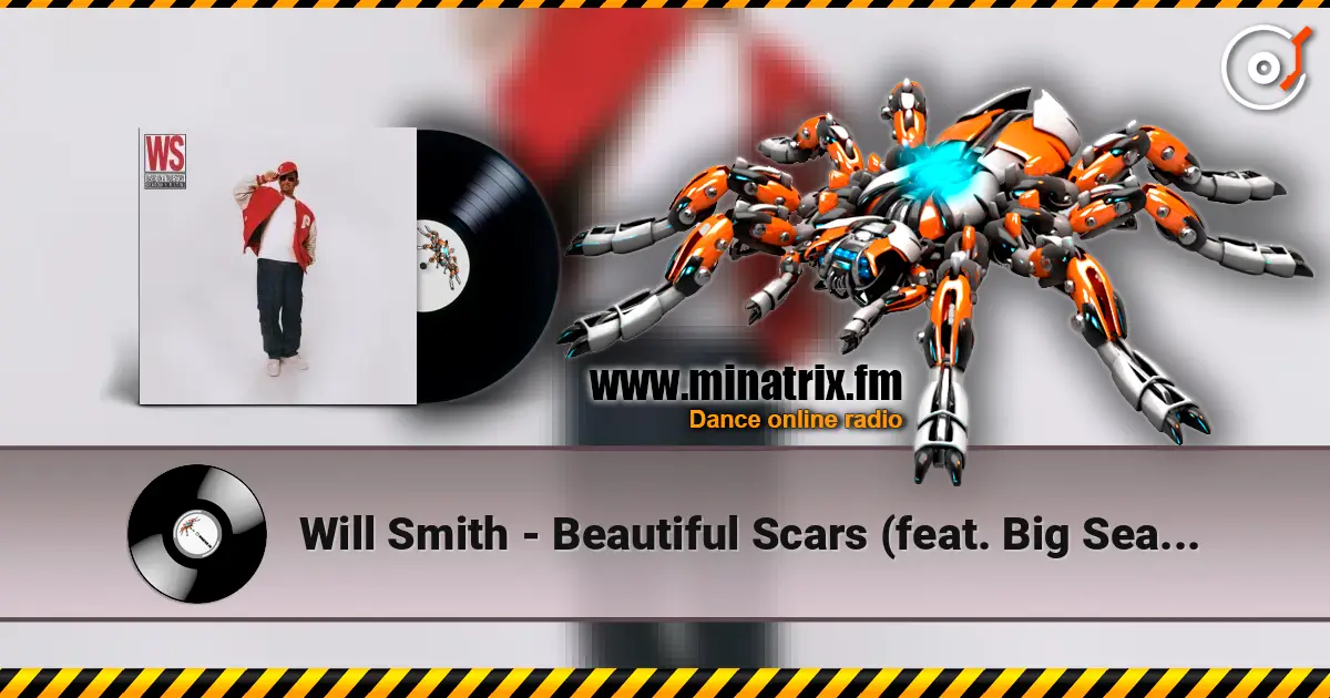 Will Smith - Beautiful Scars (feat. Big Sean & Obanga) écouter en ligne en haute qualité | Minatrix.FM