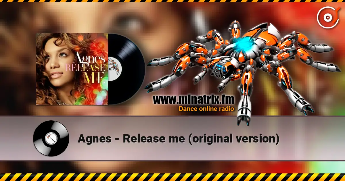Agnes - Release me (original version) écouter en ligne en haute qualité | Minatrix.FM