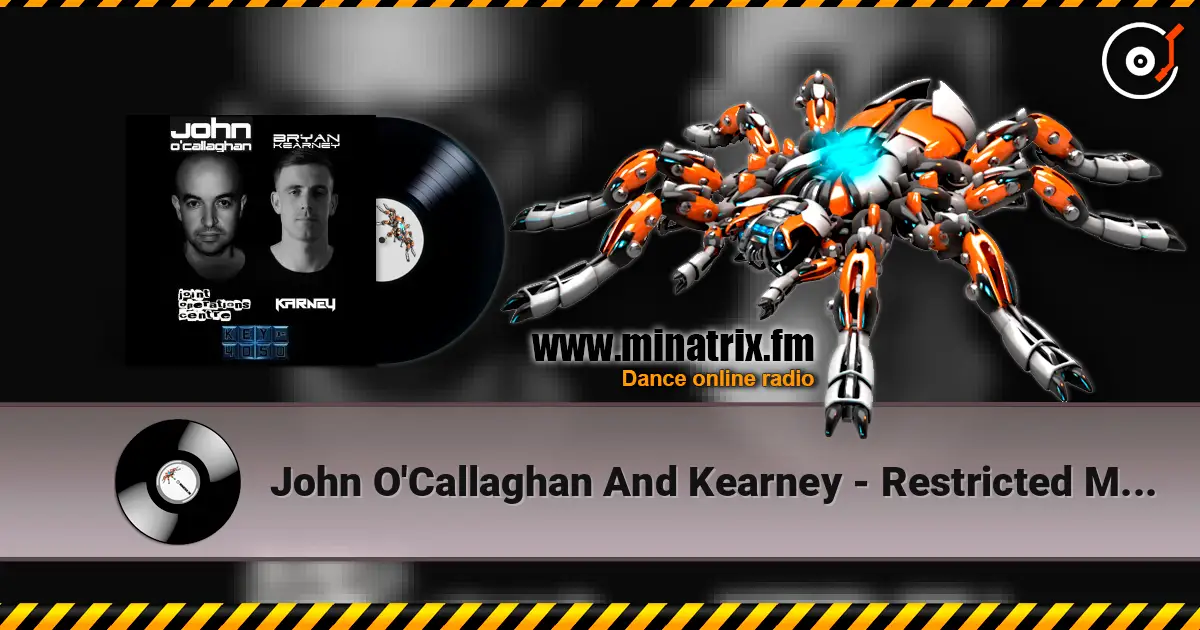John O'Callaghan And Kearney - Restricted Motion (Airbase Remix) écouter en ligne en haute qualité | Minatrix.FM